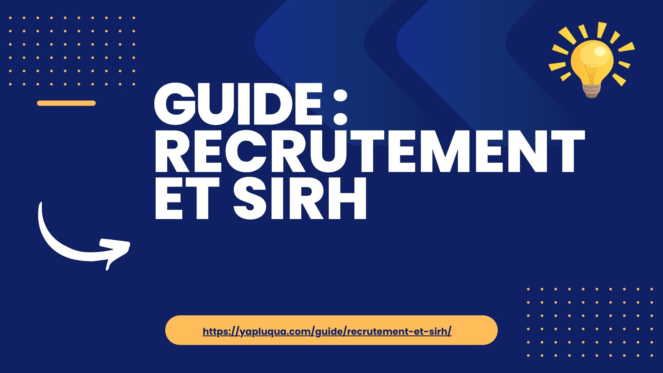 Guide : Recrutement et SIRH
