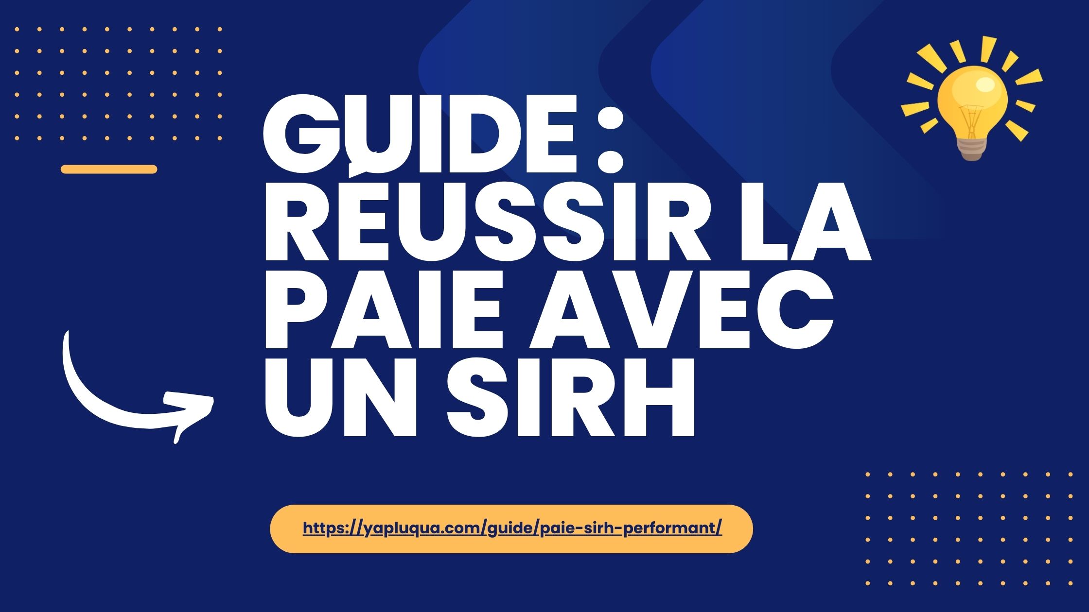 Guide Réussir la Paie avec un SIRH