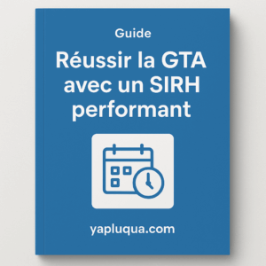 Guide : Réussir la GTA avec un SIRH performant