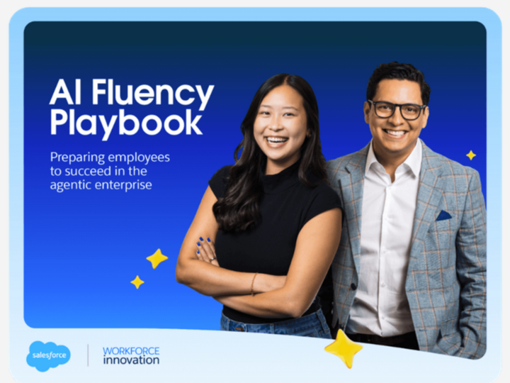 Salesforce lance le guide « AI Fluency Playbook » pour préparer les collaborateurs à l'entreprise agentique