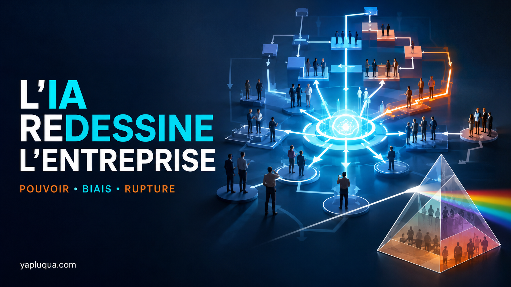 Ce que l'IA bouleverse vraiment dans l'entreprise