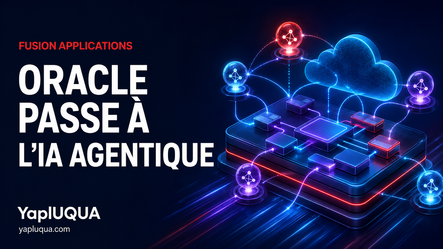 Oracle lance une nouvelle expérience de développement IA native afin de créer et d'exécuter des Fusion Agentic Applications dans Oracle Fusion Applications